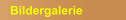 Bildergalerie