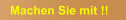 Machen Sie mit !!